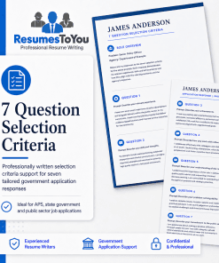 7 question selection criteria writing service by Resumes To You