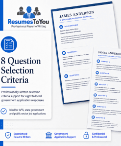 8 question selection criteria writing service by Resumes To You