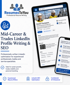 Mid career and trades LinkedIn profile writing service by Resumes To You